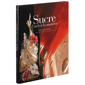 Книга (на французском ) «Sucre,L`art et matiere»  бумага  длина=30, ширина=21.5 см. MATFER